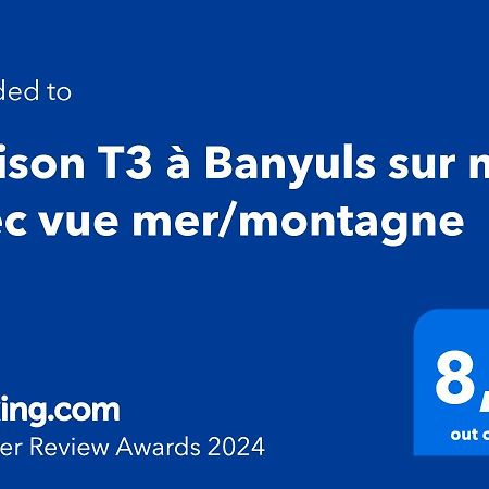 Maison T3 à Banyuls sur mer avec vue mer/montagne Extérieur photo